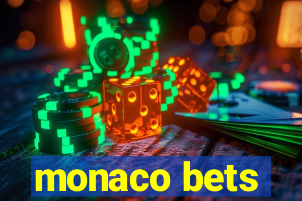 monaco bets